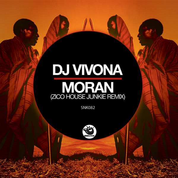 Dj Vivona - Moran (Zico House Junkie Remix) - SNK082 Cover